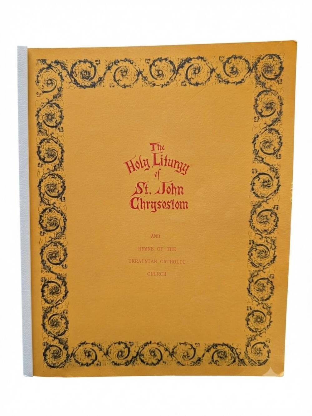 1975 The Holy Liturgy of St. John Chrysostom & Hymns Booklet – Toronto Ontario